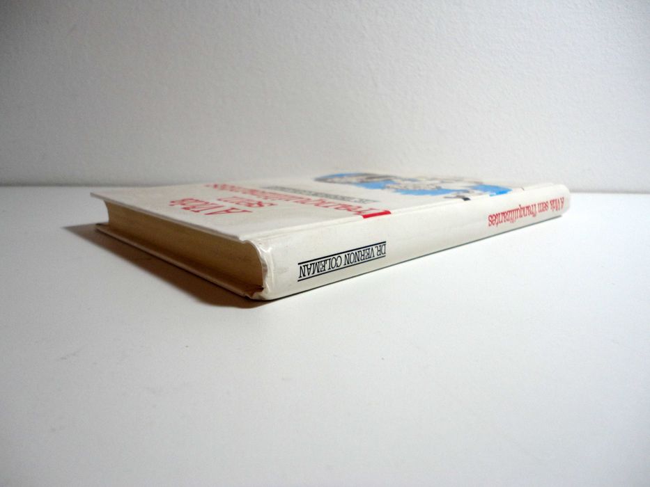 "A Vida Sem Tranquilizantes" (Dr. Vernon Coleman)