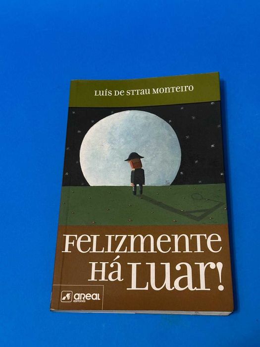 Felizmente há Luar, Luís de Sttau Monteiro