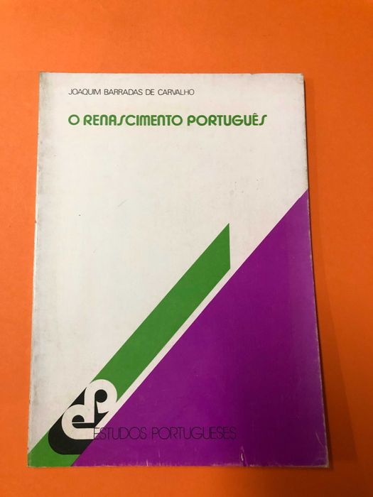 O renascimento português - Joaquim Barradas de Carvalho
