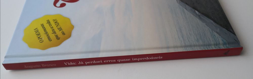 Vida: Já perdoei erros quase imperdoáveis