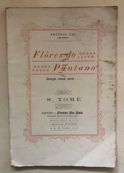 FLORES DO PÂNTANO (Castigat ridendo mores...