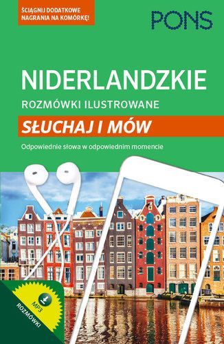 Niderlandzkie Rozmówki Ilustrowane Słuchaj I Mów Pons Pons Nowa Nieużywana