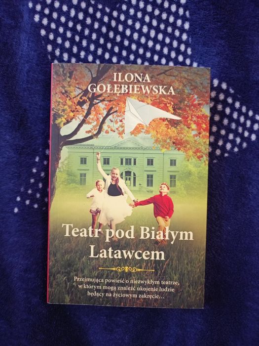Teatr pod Białym Latawcem Ilona Gołębiowska
