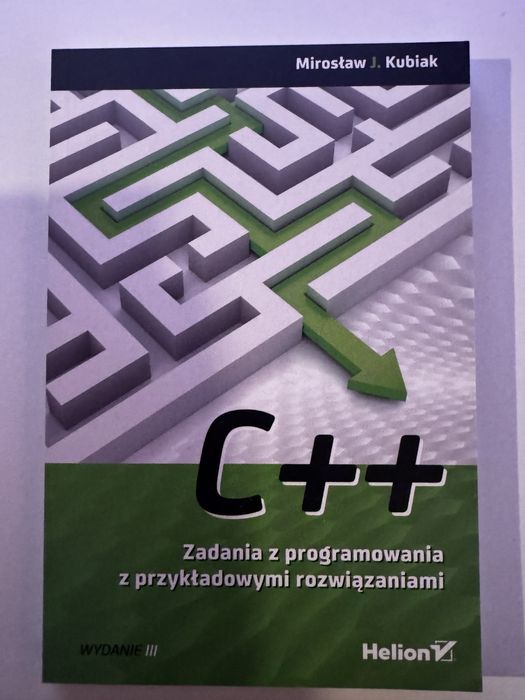 C++ Zbiór zadań z rozwiązaniami. Helion.