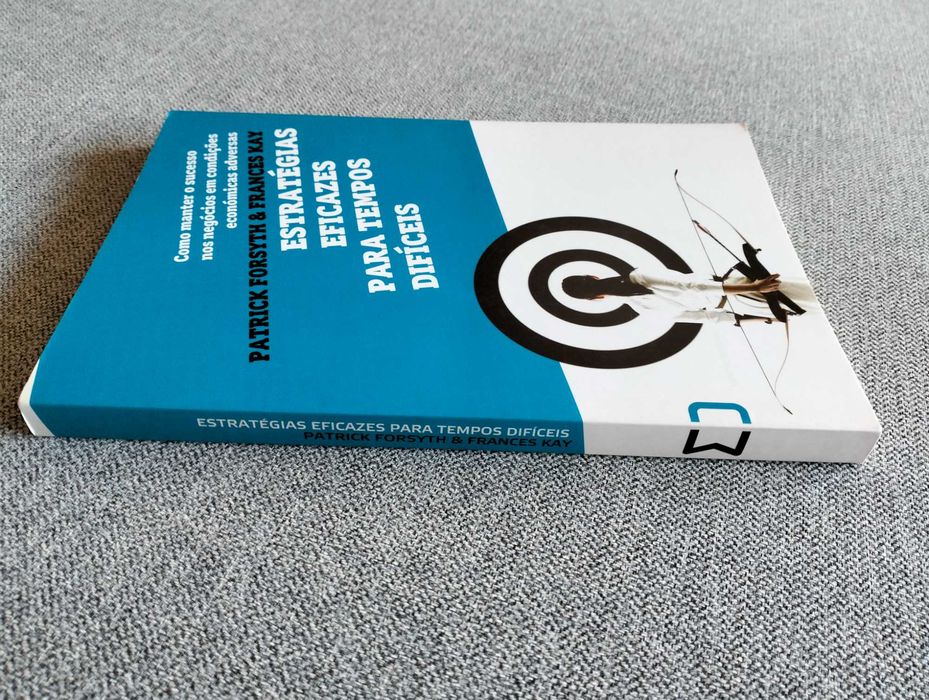 Livro "Estratégias eficazes para tempos difíceis" P. Forsyth e F. Kay