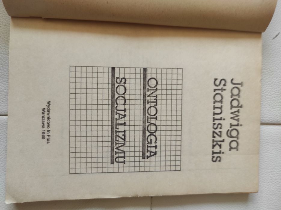 Staniszkis Ontologia Socjalizmu