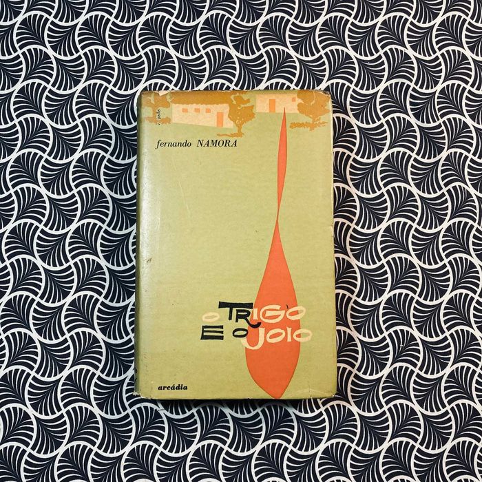 O Trigo e o Joio - Fernando Namora