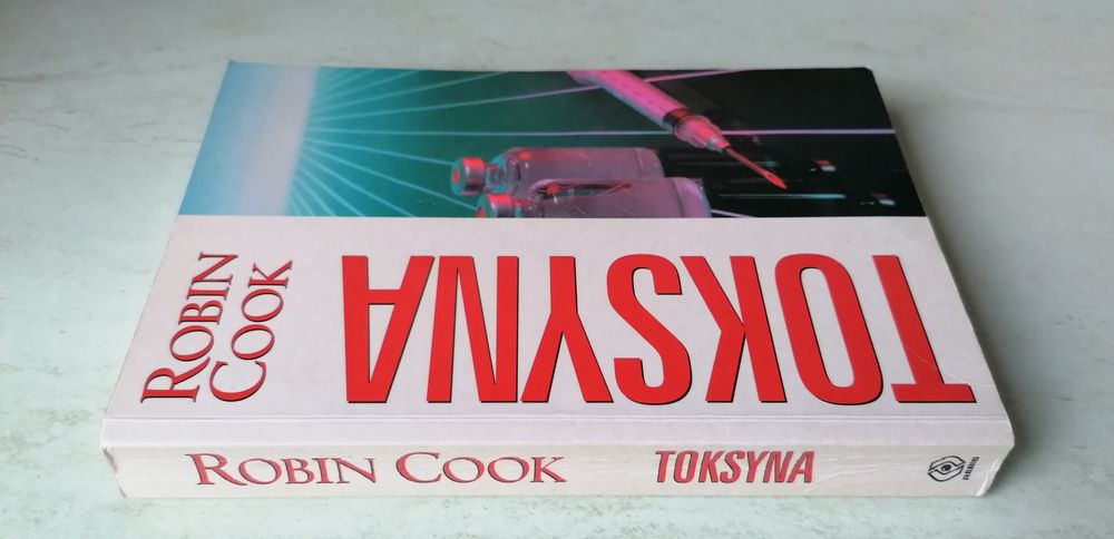 "Toksyna" Robin Cook książka thriller medyczny