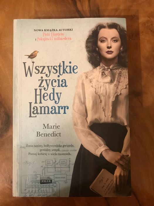 Marie Benedict “Wszystkie życia Hedy Lamarr”