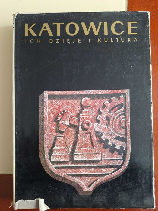 Katowice - ich dzieje i kultura