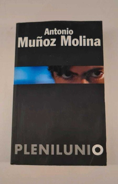 Full Moon - Antonio Muñoz Molina