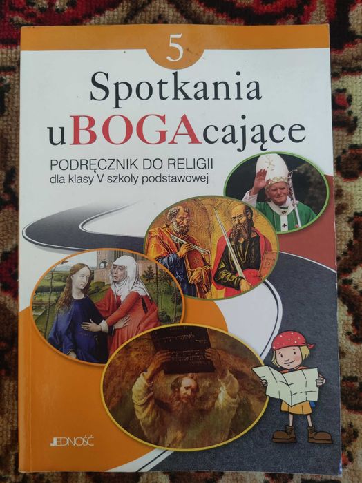 Spotkanie Ubogacające podręcznik do religii dla klasy 5 Jedność