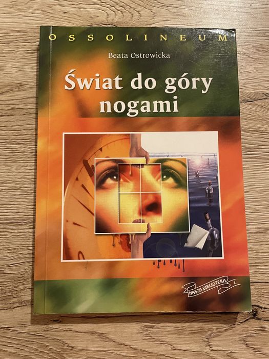 Świat do góry nogami B. Ostrowicka