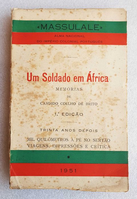 Antique Book ~ "A Soldier in Africa" by Brito C. Coelho ~ 1951 ~ RARE