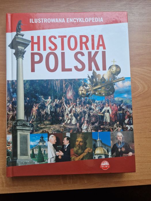 Ilustrowana encyklopedia Historia Polski