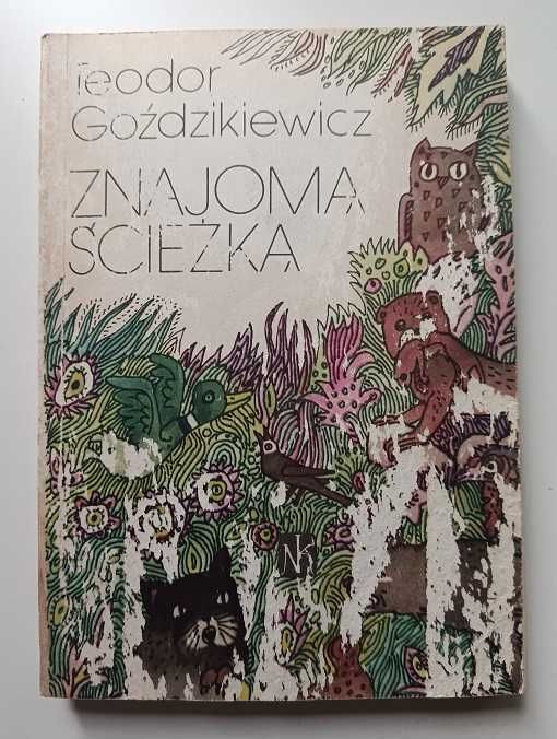 Znajomą ścieżką - Teodor Goździkiewicz