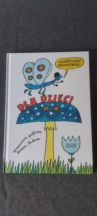 Dla dzieci, Władysław Broniewski