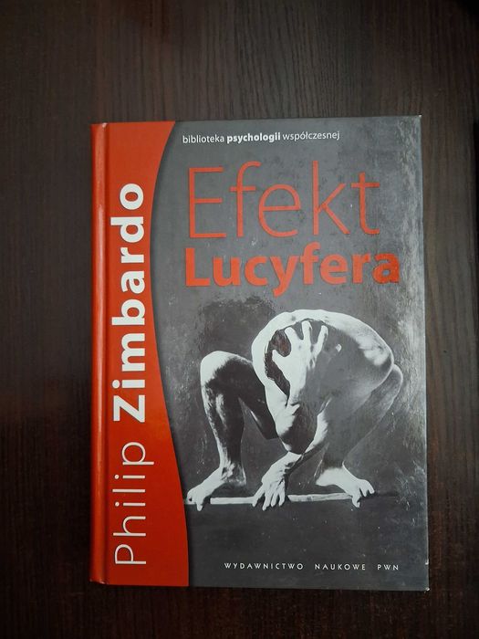 Efekt Lucyfera.. Philip G. Zimbardo