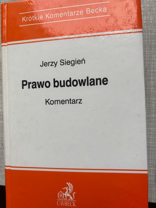 Prawo budowlane Jerzy Siegień komentarz