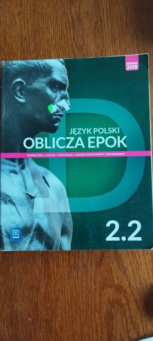 Podręcznik Język polski Oblicza epok 2.2 liceum i technikum