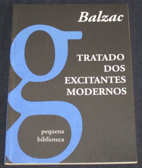 Livro Tratado dos Excitantes Modernos Balzac