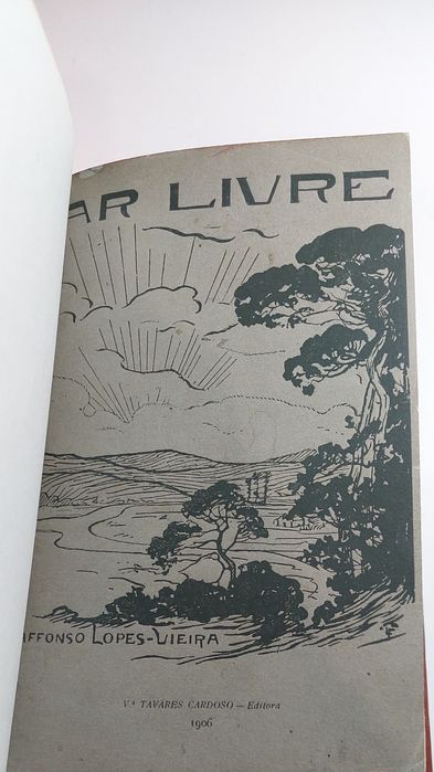 Ar Livre - Afonso Lopes Vieira (1ª edição, 1906; Assinado pelo autor)