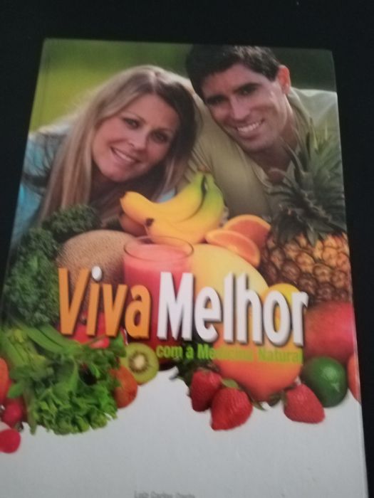Livro viva melhor "com a medicina natural".