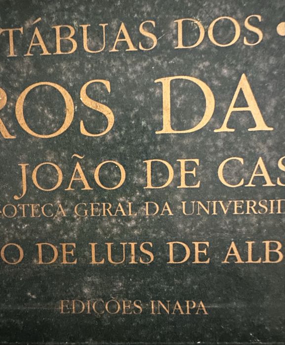 Livro tábuas dos roteiros da Índia por D.Joao de Castro