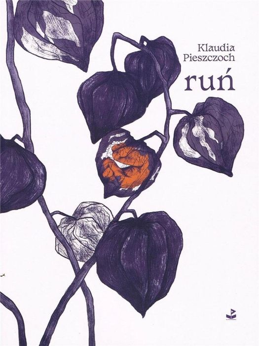 Ruń Biuro Literackie Klaudia Pieszczoch Rok wydania: 2022, oprawa: