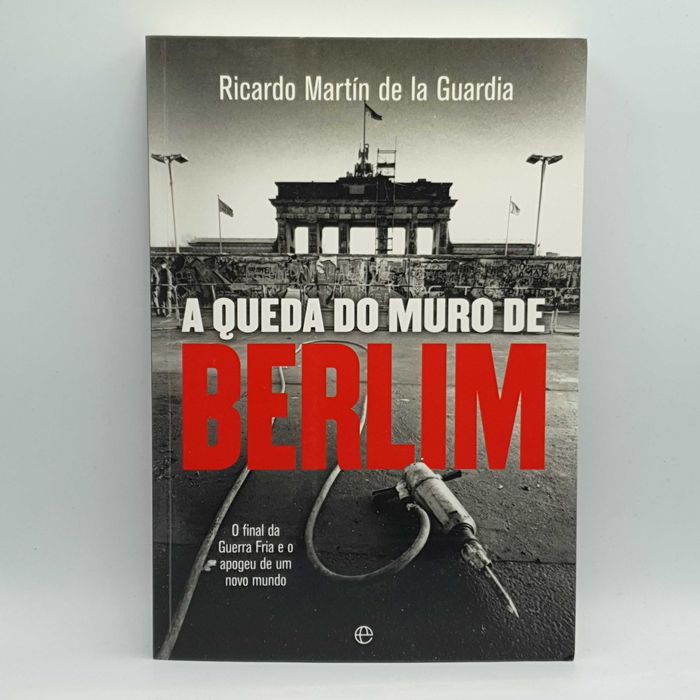 Livro - Ricardo Martin - A Queda Do Murro De Berlin - CXC-SITE