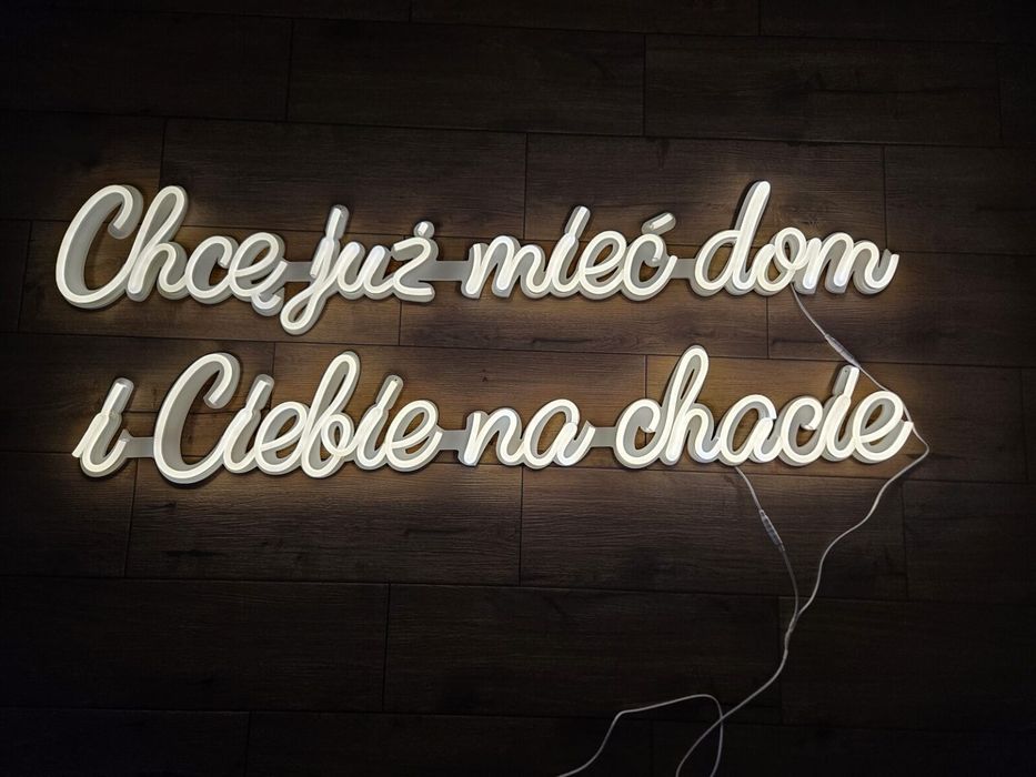Sprzedam duży weselny napis led "Chcę już mieć dom i Ciebie na chacie"