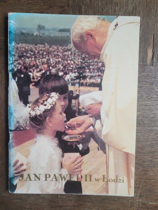 Jan Paweł II w Łodzi Praca zbiorowa