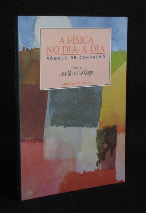 Livro A Física No Dia-a-Dia Rómulo de Carvalho