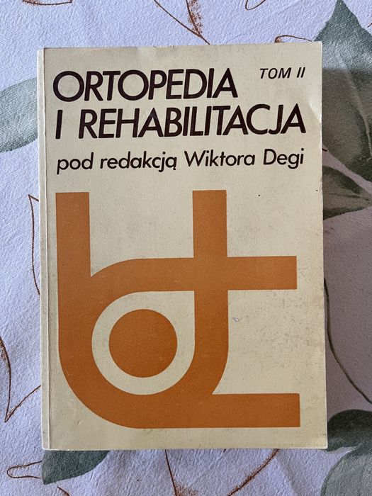 Ortopedia i rehabilitacja Wiktor Dega