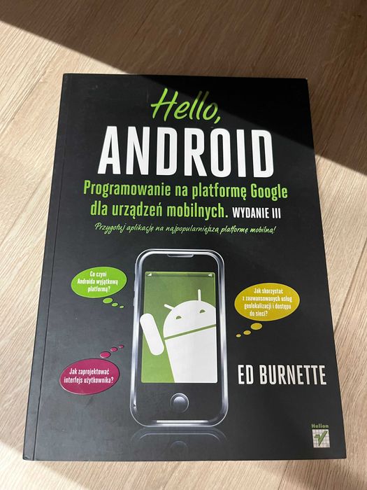Hello, Android. Programowanie na platformę dla urządzeń mobilnych