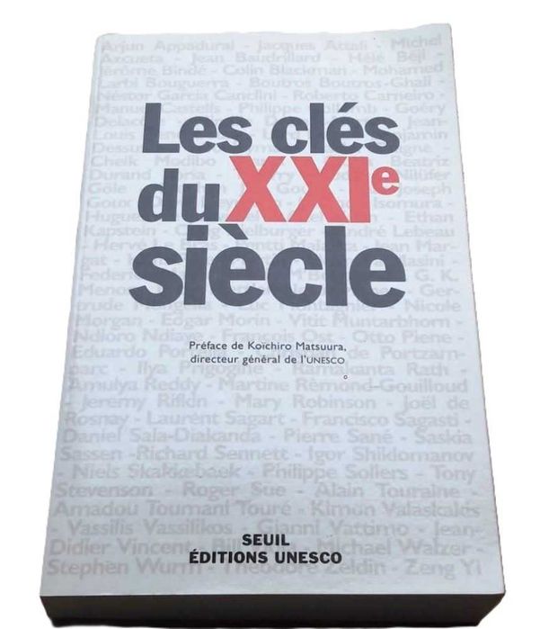 Les Clés du XXI Siècle, Seuil/Éditions Unesco