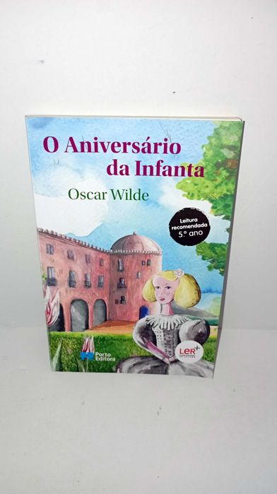 The Birthday of the Infanta - Oscar Wilde