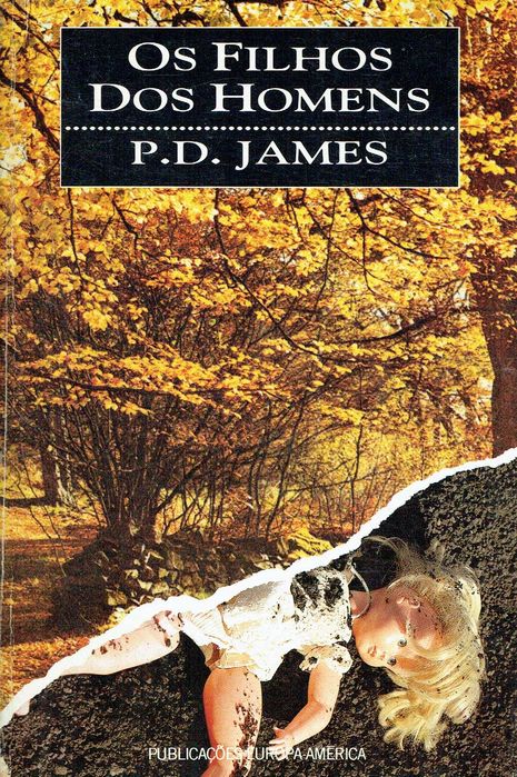 15265

Os Filhos dos Homens
de P. D. James