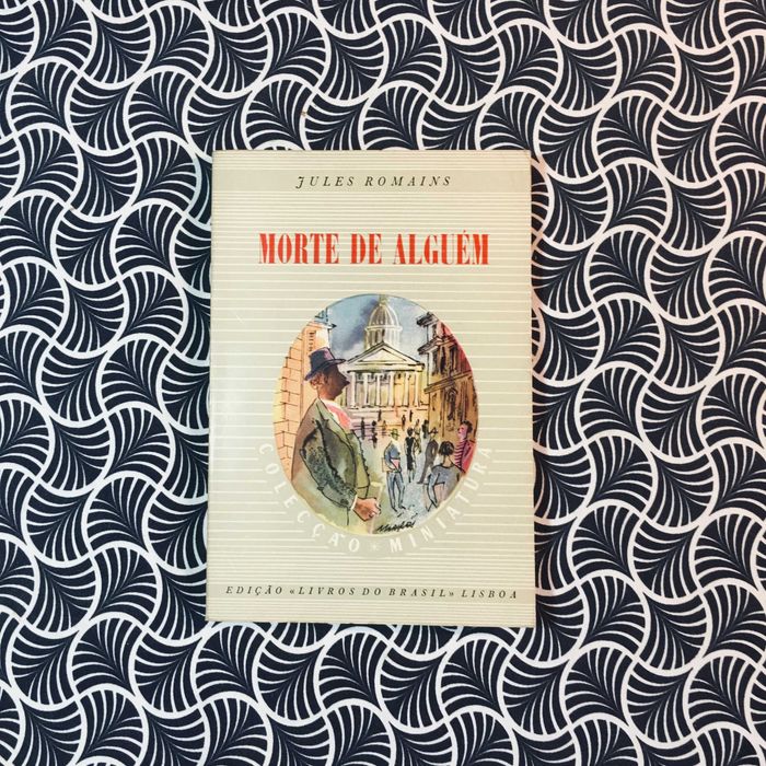 Morte de Alguém - Jules Romains