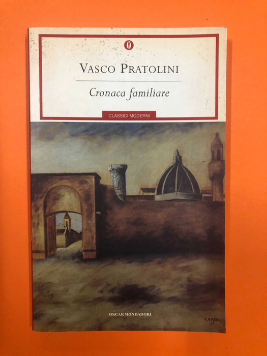 Cronaca Familiare - Vasco Pratolini