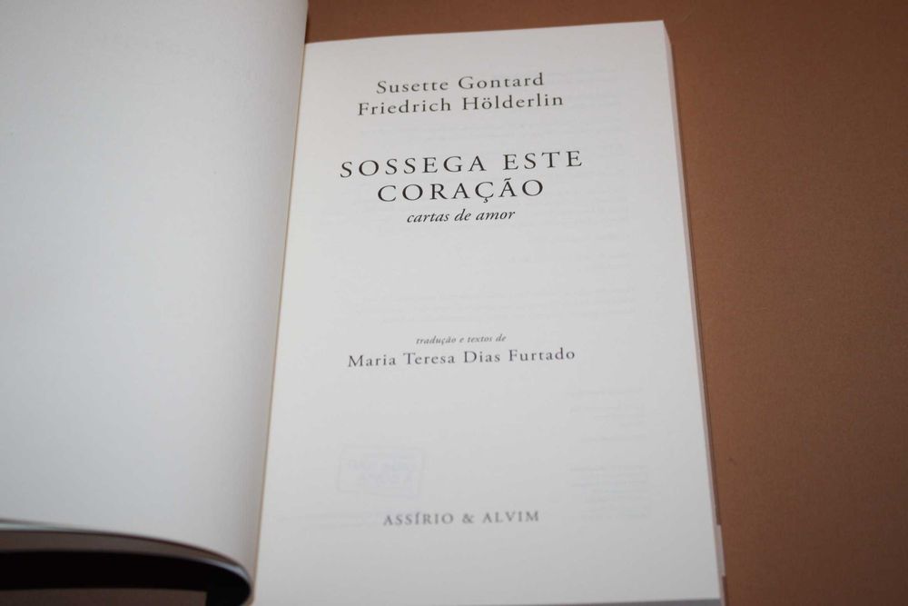Sossega este Coração cartas de amor //Susette Gontard e F. Hölderlin