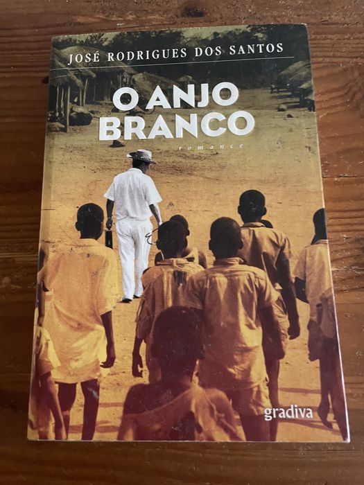 O Anjo Branco de Jose Rodrigues dos Santos