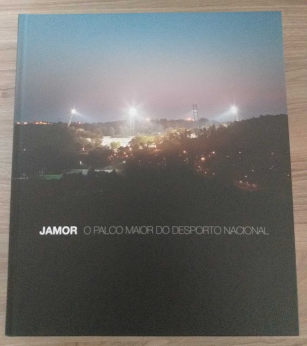 Jamor - O Palco Maior do Desporto Nacional