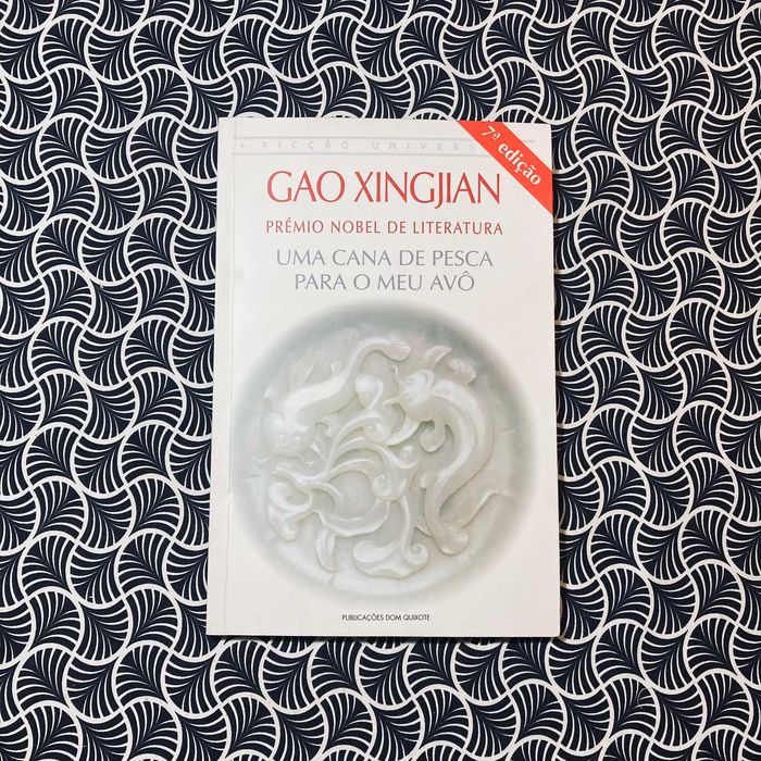 Uma Cana de Pesca para o Meu Avô - Gao Xingjian
