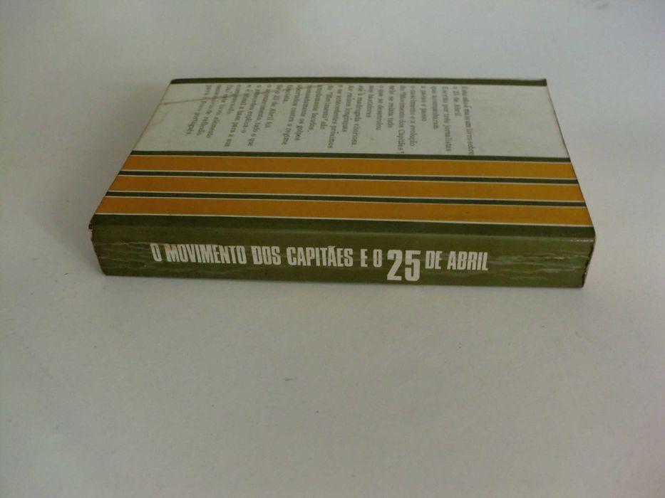 O Movimento dos Capitães e o 25 de Abril
de Avelino Rodrigues