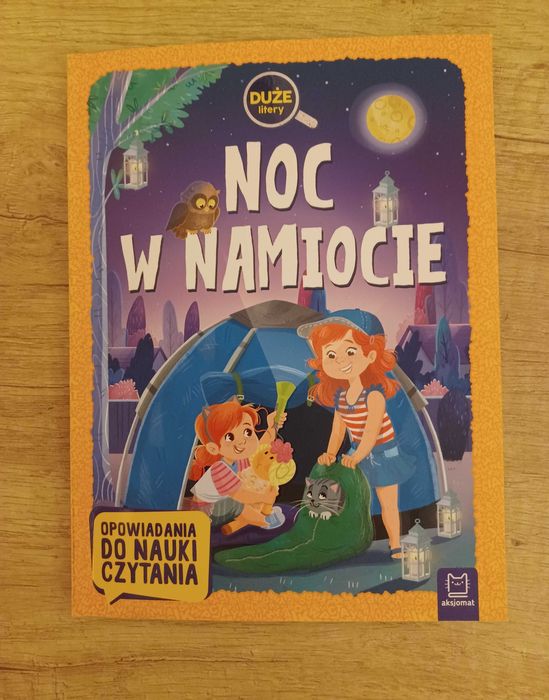 Noc w namiocie- książeczka do nauki czytania