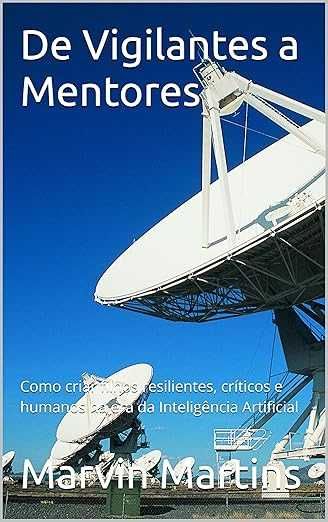 De Vigilantes a Mentores