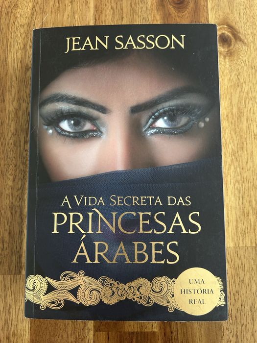 A Vida Secreta das Princesas Árabes de Jean Sasson