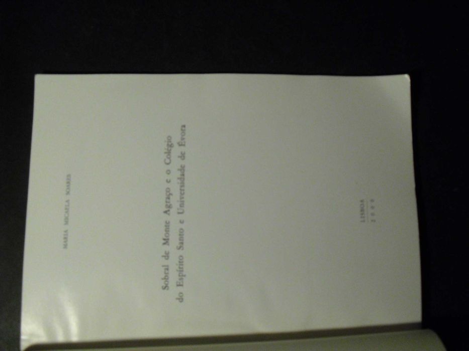 Soares (Maria Micaela),Sobral de Monte Agraço e o Colégio do Espirito