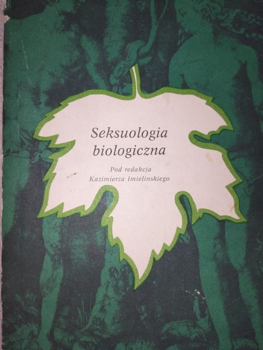 Seksuologia biologiczna K. Imieliński seks